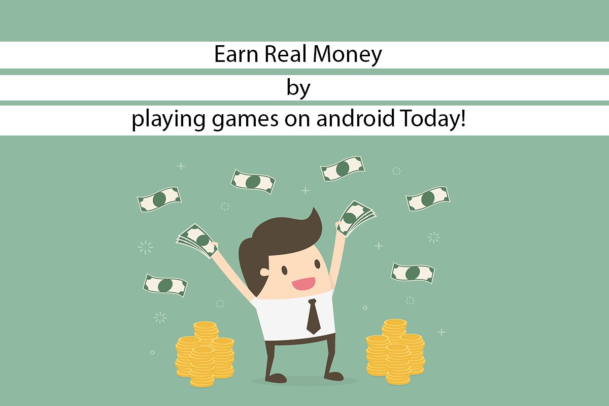 Earn Money From Games Android